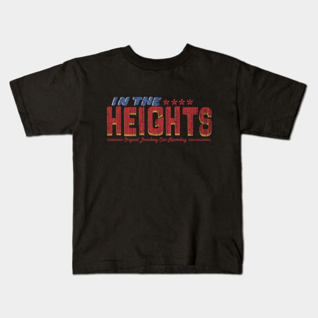 In The Heights Kids T-Shirt by vender